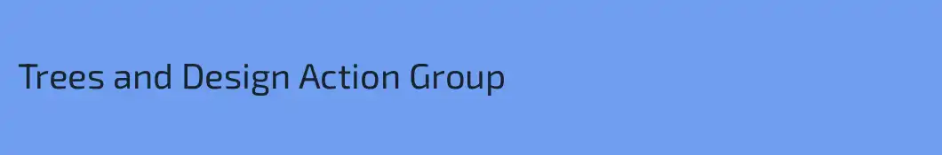 Trees and Design Action Group